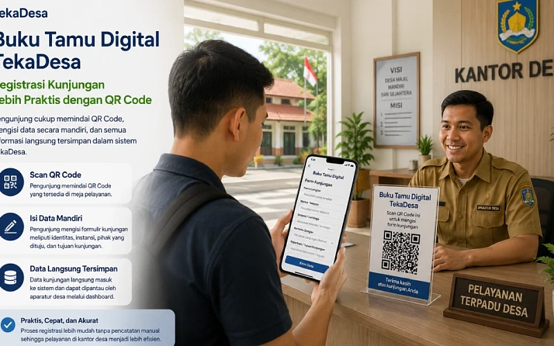 Buku Tamu Digital TekaDesa: Cara Praktis Mengelola Kunjungan di Kantor Desa
